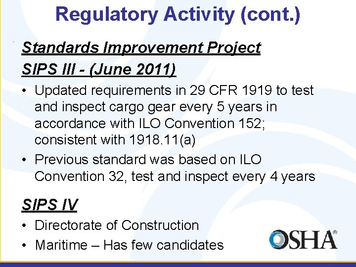 OSHA Maritime Activities and Regulatory Update Marine Chemist