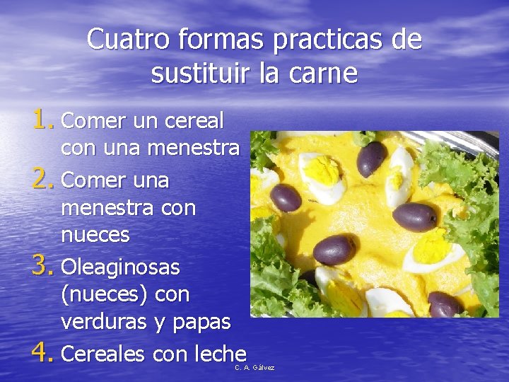 Cuatro formas practicas de sustituir la carne 1. Comer un cereal con una menestra