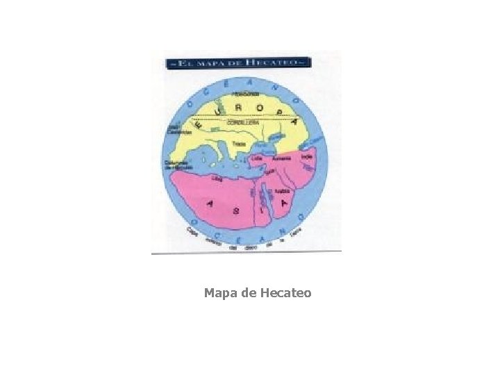 Mapa de Hecateo 