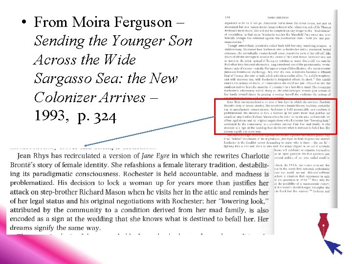  • From Moira Ferguson – Sending the Younger Son Across the Wide Sargasso