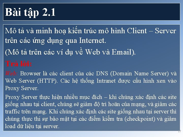 Bài tập 2. 1 Mô tả và minh hoạ kiến trúc mô hình Client