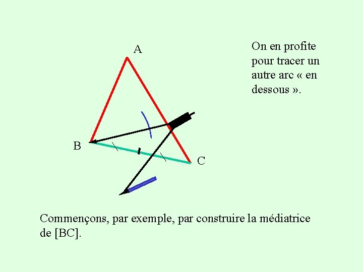 On en profite pour tracer un autre arc « en dessous » . A