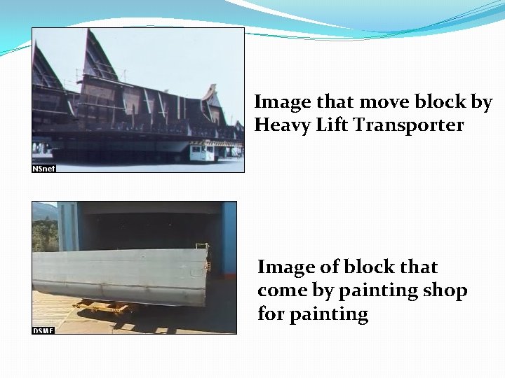 Image that move block by Heavy Lift Transporter Image of block that come by