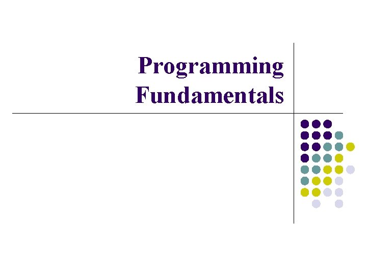 Programming Fundamentals 