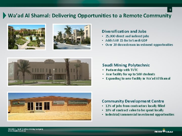 9 Wa’ad Al Shamal: Delivering Opportunities to a Remote Community Diversification and Jobs •