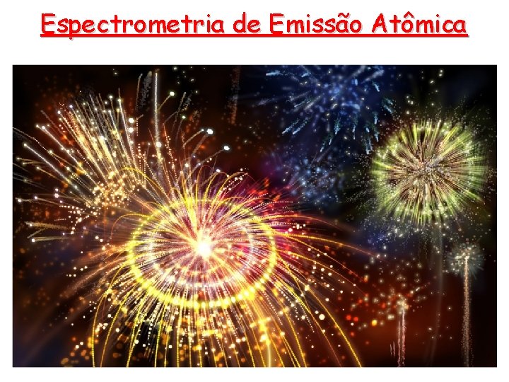 Espectrometria de Emissão Atômica 