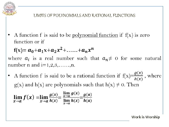  • LIMITS OF POLYNOMIALS AND RATIONAL FUNCTIONS Work is Worship 