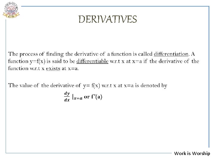  • DERIVATIVES Work is Worship 