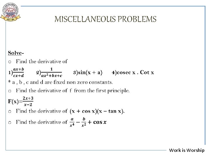  • MISCELLANEOUS PROBLEMS Work is Worship 