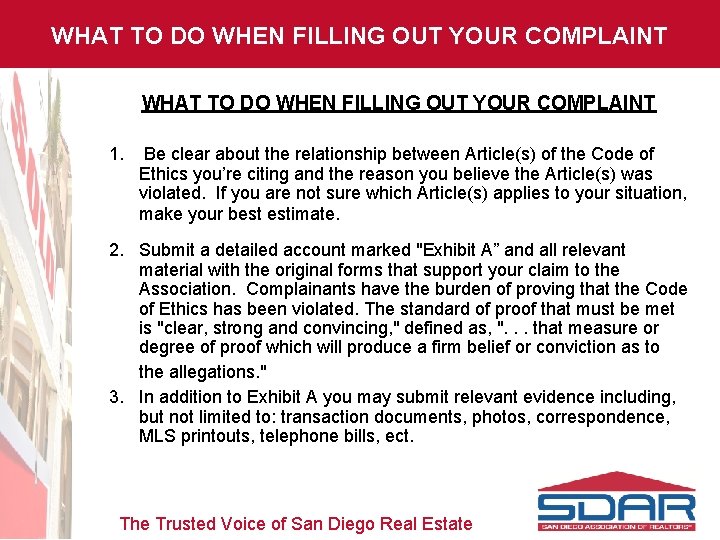 WHAT TO DO WHEN FILLING OUT YOUR COMPLAINT 1. Be clear about the relationship