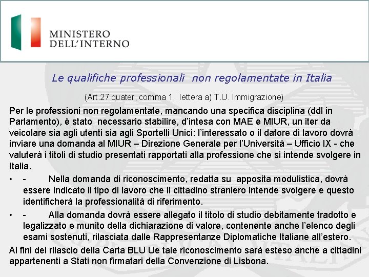 Le qualifiche professionali non regolamentate in Italia (Art. 27 quater, comma 1, lettera a)