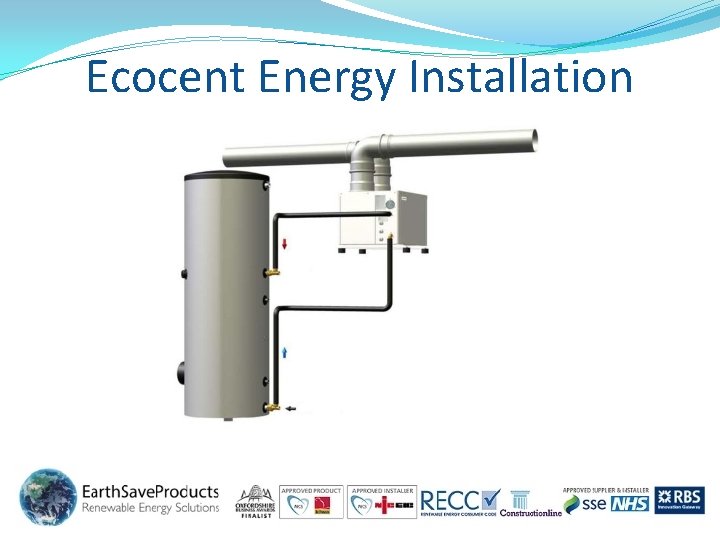 Ecocent Energy Installation Ecocent Energy Installation