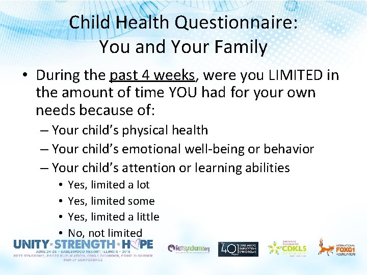 Child Health Questionnaire: You and Your Family • During the past 4 weeks, were Child Health Questionnaire: You and Your Family • During the past 4 weeks, were