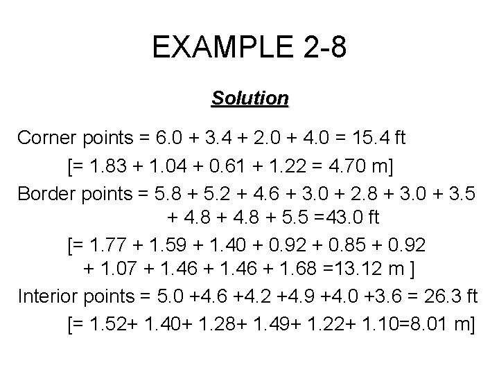 EXAMPLE 2 -8 Solution Corner points = 6. 0 + 3. 4 + 2.