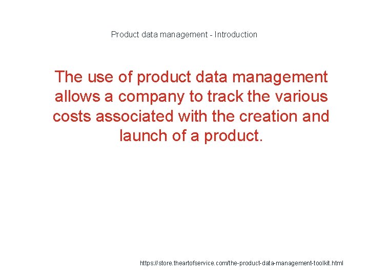 Product data management - Introduction 1 The use of product data management allows a