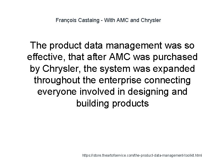 François Castaing - With AMC and Chrysler 1 The product data management was so