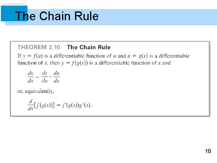 The Chain Rule 10 The Chain Rule 10