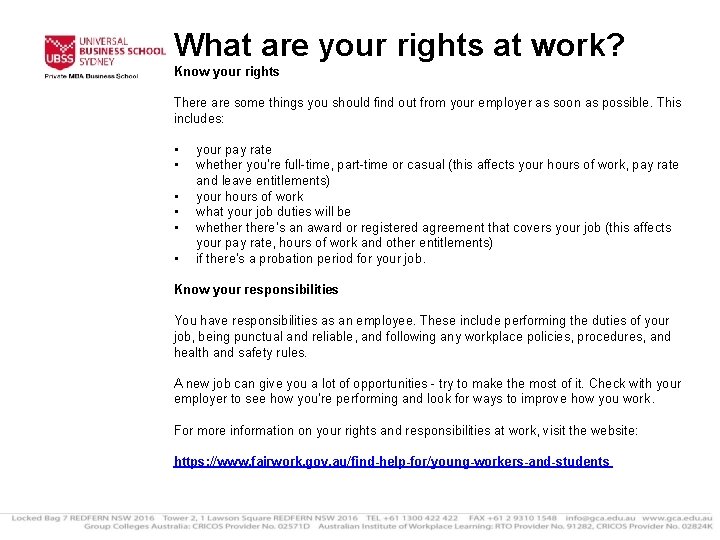 Compliance (Working) What are your rights at work? Know your rights There are some