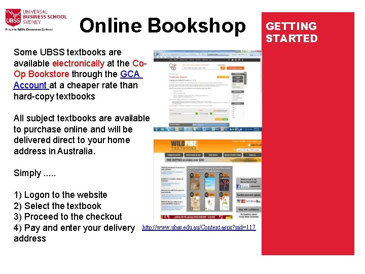 Online Bookshop Some UBSS textbooks are available electronically at the Co- Op Bookstore through