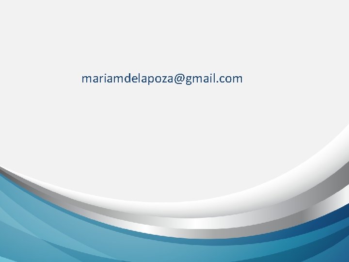 mariamdelapoza@gmail. com 