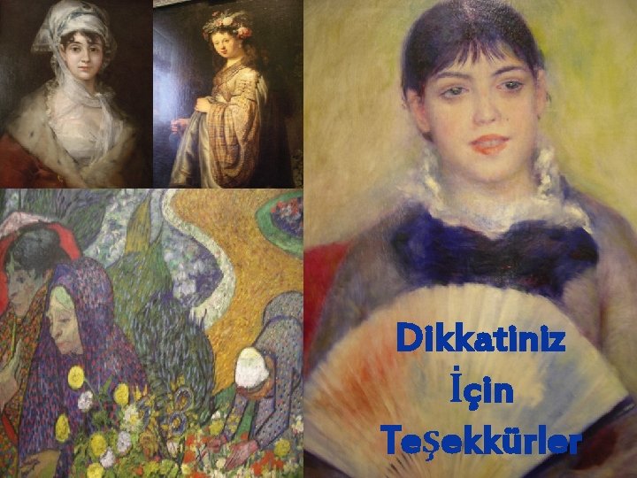 Dikkatiniz İçin Teşekkürler Dikkatiniz İçin Teşekkürler