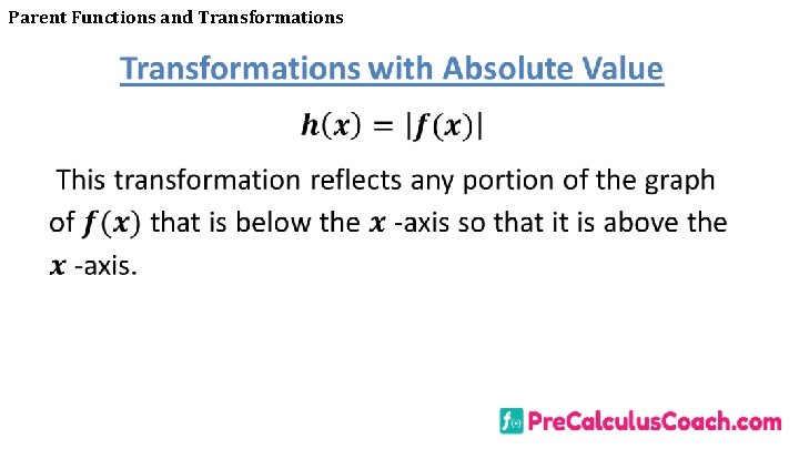 Parent Functions and Transformations 