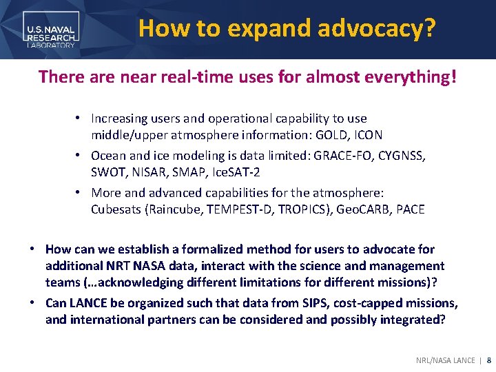 How to expand advocacy? There are near real-time uses for almost everything! • Increasing