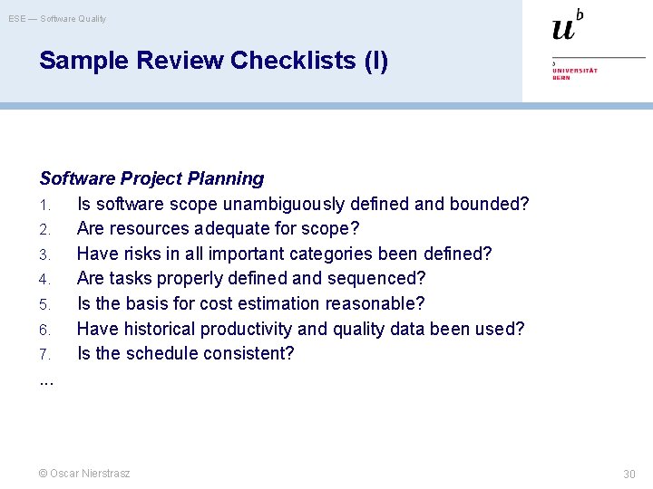 ESE — Software Quality Sample Review Checklists (I) Software Project Planning 1. Is software