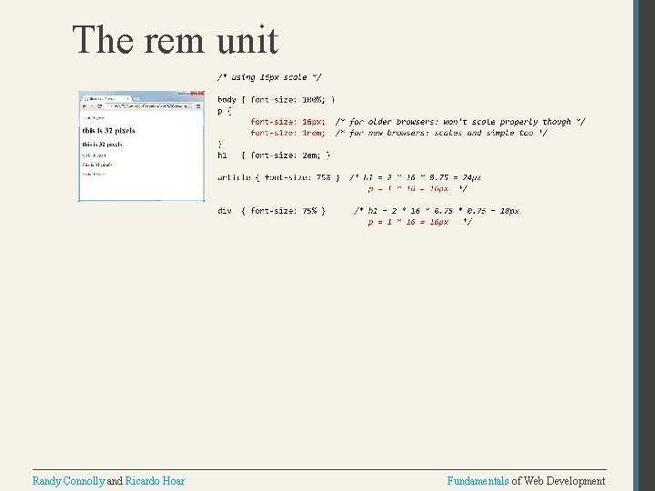 The rem unit Randy Connolly and Ricardo Hoar Fundamentals of Web Development 