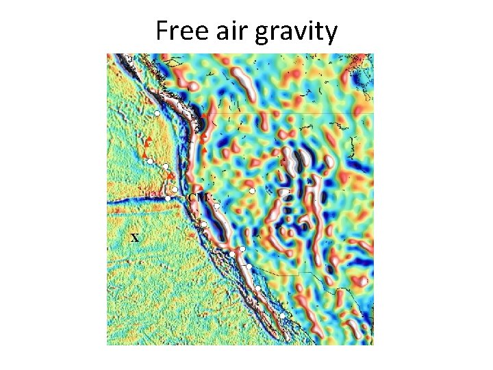 Free air gravity Free air gravity