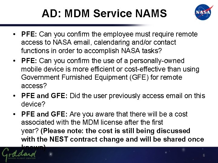 AD: MDM Service NAMS • PFE: Can you confirm the employee must require remote