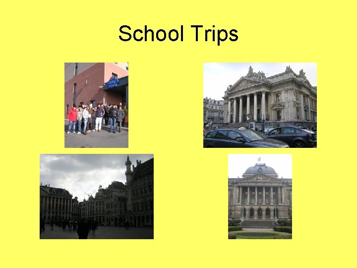 School Trips 