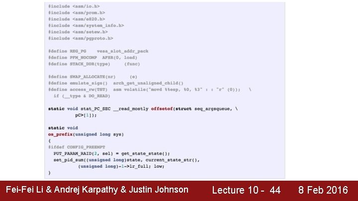 Fei-Fei Li & Andrej Karpathy & Justin Johnson Lecture 10 - 44 8 Feb