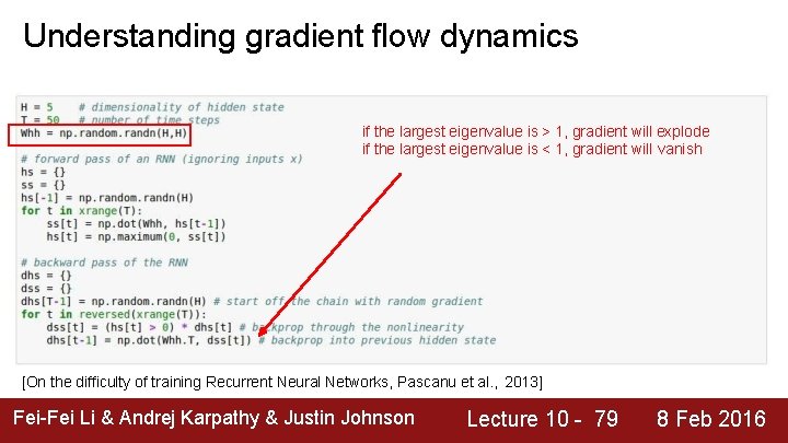 Understanding gradient flow dynamics if the largest eigenvalue is > 1, gradient will explode