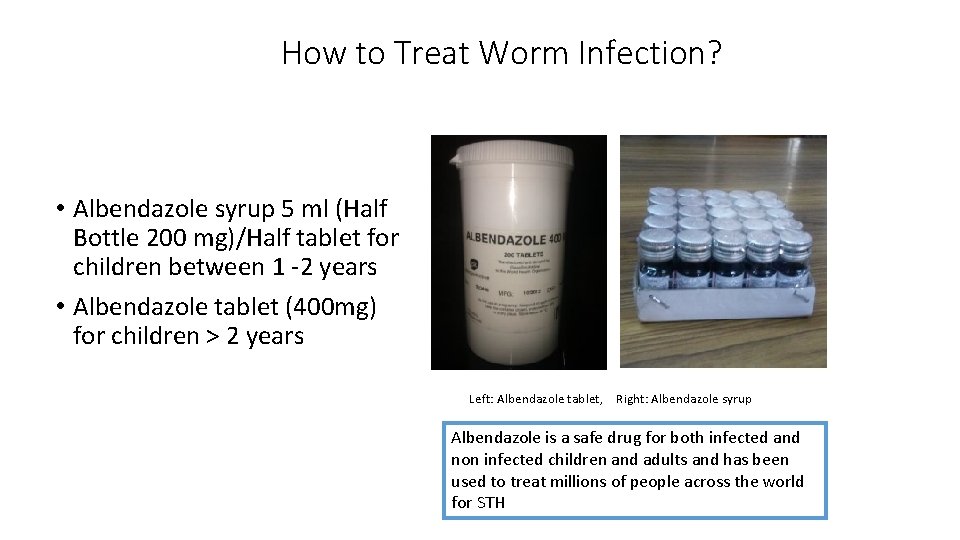 How to Treat Worm Infection? • Albendazole syrup 5 ml (Half Bottle 200 mg)/Half