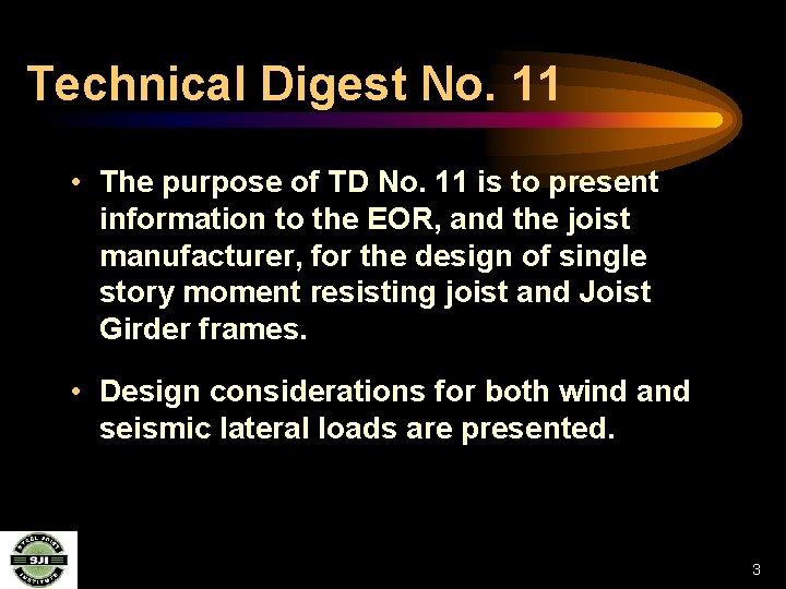 Technical Digest No. 11 • The purpose of TD No. 11 is to present