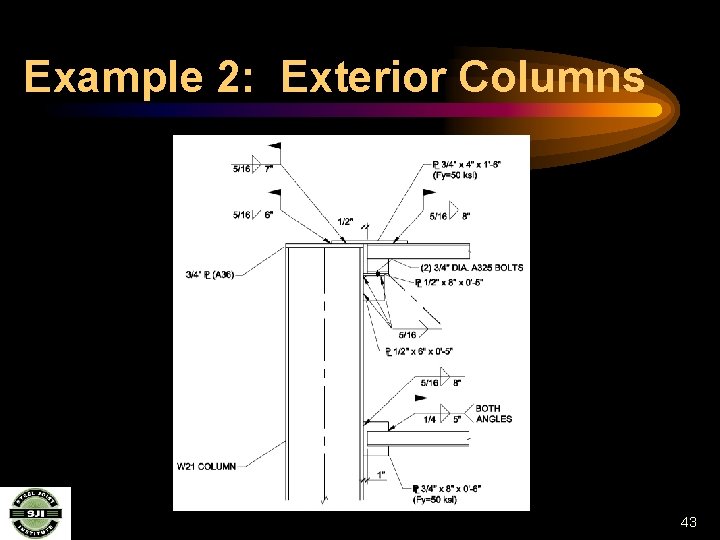 Example 2: Exterior Columns 43 