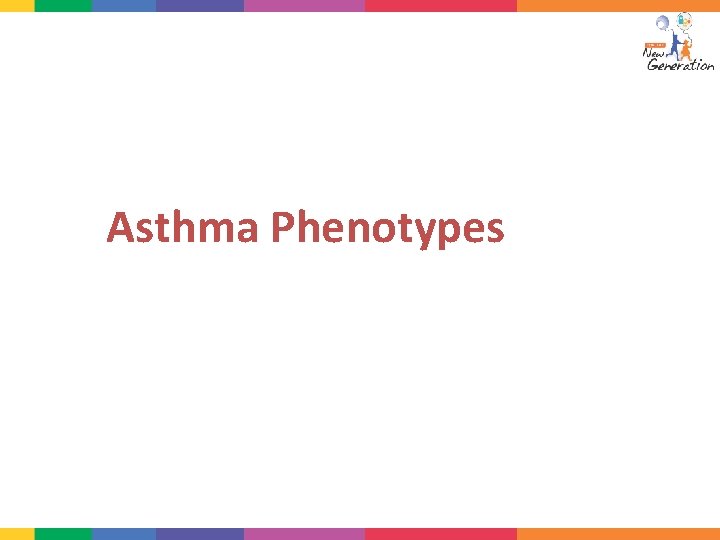 Asthma Phenotypes 