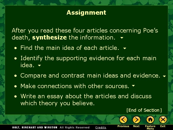 Assignment After you read these four articles concerning Poe’s death, synthesize the information. •