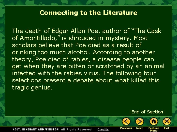 Connecting to the Literature The death of Edgar Allan Poe, author of “The Cask