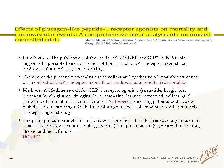  • Introduction: The publication of the results of LEADER and SUSTAIN-6 trials suggested