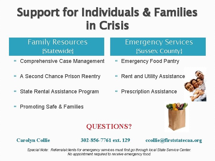 Support for Individuals & Families in Crisis Family Resources Emergency Services {Statewide} {Sussex County}