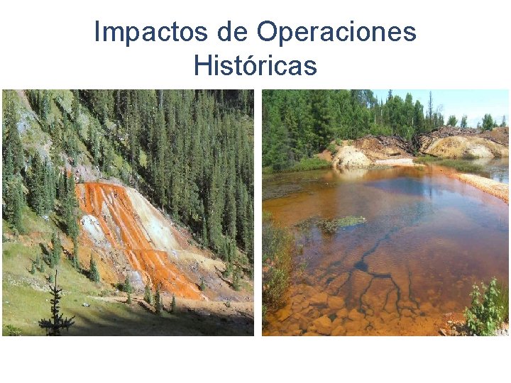 Impactos de Operaciones Históricas 