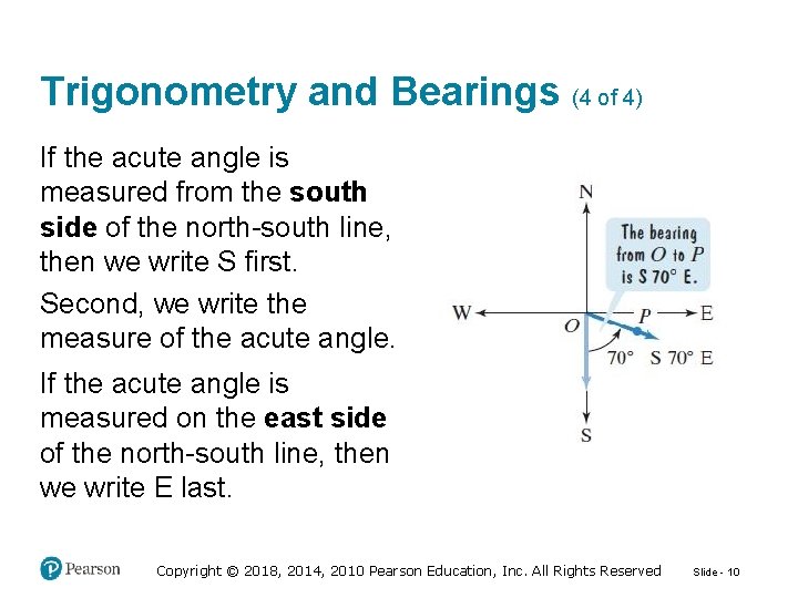 Trigonometry and Bearings (4 of 4) If the acute angle is measured from the