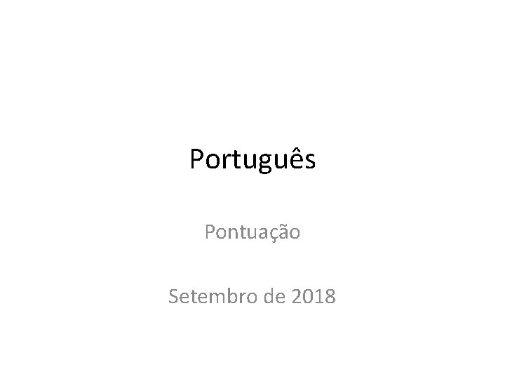 Português Pontuação Setembro de 2018 