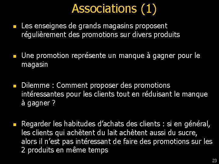 Associations (1) n n Les enseignes de grands magasins proposent régulièrement des promotions sur Associations (1) n n Les enseignes de grands magasins proposent régulièrement des promotions sur