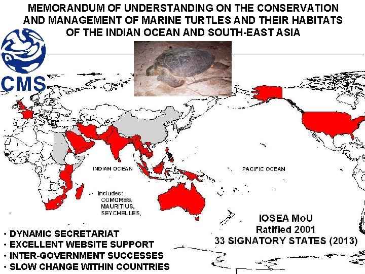 MEMORANDUM OF UNDERSTANDING ON THE CONSERVATION AND MANAGEMENT OF MARINE TURTLES AND THEIR HABITATS