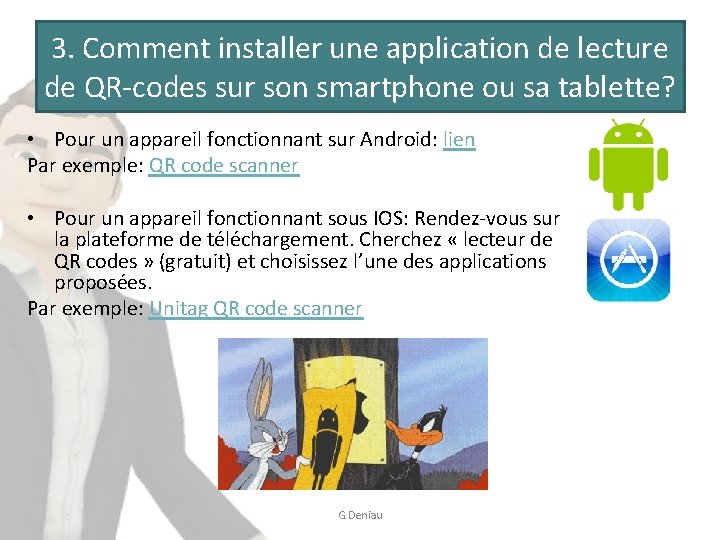 3. Comment installer une application de lecture de QR-codes sur son smartphone ou sa