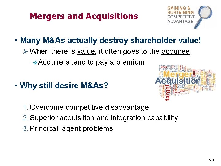 Mergers and Acquisitions • Many M&As actually destroy shareholder value! Ø When there is Mergers and Acquisitions • Many M&As actually destroy shareholder value! Ø When there is