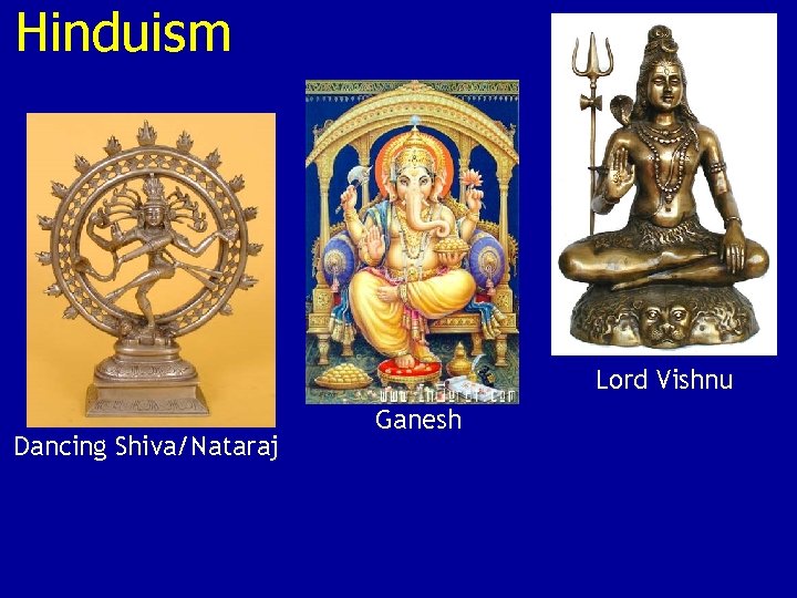 Hinduism Lord Vishnu Dancing Shiva/Nataraj Ganesh Hinduism Lord Vishnu Dancing Shiva/Nataraj Ganesh